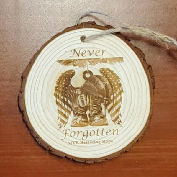 "Never Forgotten" Wood MTK Ornament